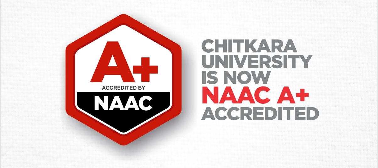 Chitkara University bags A+ NAAC accreditation